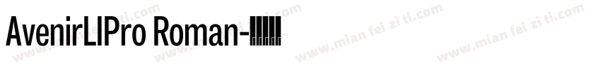 AvenirLIPro Roman字体转换